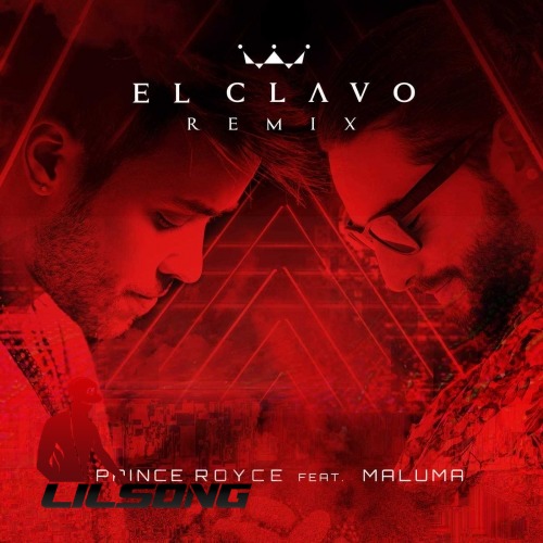 Prince Royce Ft. Maluma - El Clavo (Remix) 